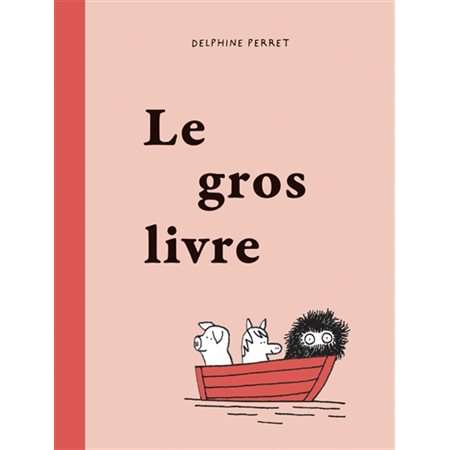 Le gros livre : Fourmis rouges : Couverture rigide