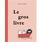 Le gros livre : Fourmis rouges : Couverture rigide