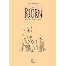 Björn : Une vie bien remplie : Couverture rigide