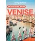 Venise en quelques jours (Lonely planet) : 7e édition : En quelques jours