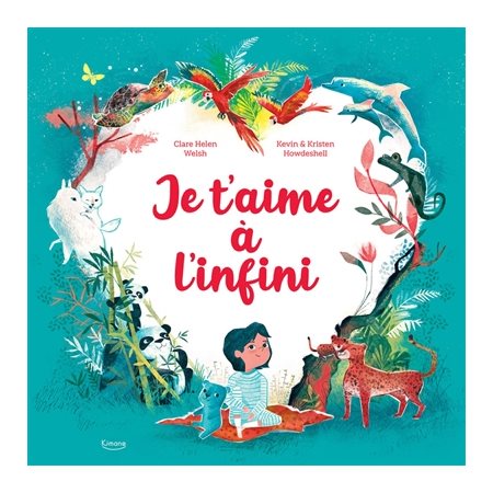 Je t'aime à l'infini : Couverture rigide