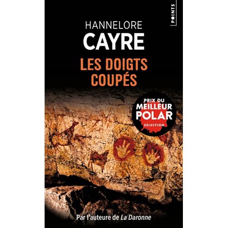 Les doigts coupés (FP) : Points. Policiers : POL