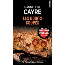Les doigts coupés (FP) : Points. Policiers : POL