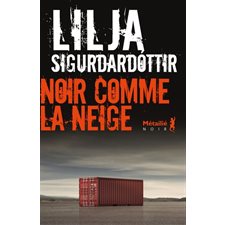 Noir comme la neige : Noir : POL