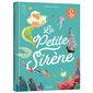 La petite sirène : Les p'tits classiques : Couverture rigide