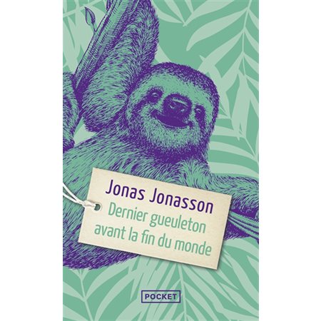 Dernier gueuleton avant la fin du monde (FP) : Pocket. Roman