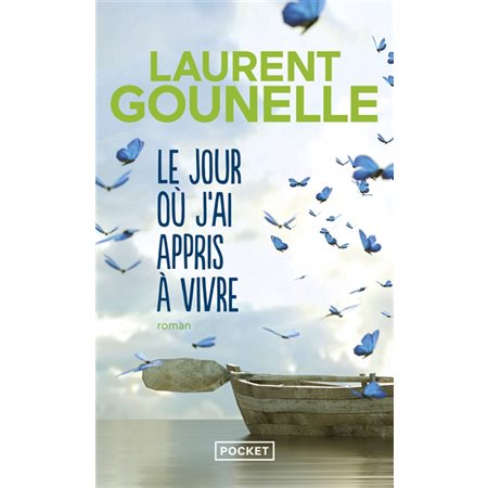 Le jour où j'ai appris à vivre (FP) : Pocket. Best