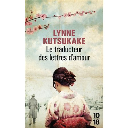 Le traducteur des lettres d'amour (FP) : 10-18. Littérature étrangère