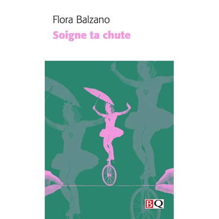 Soigne ta chute (FP) : Bibliothèque québécoise