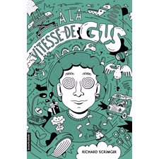 À la vitesse de Gus : 9-11