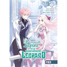 Demoiselle lapine et le grand méchant léopard T.03 : Manga : ADO : SHOJO