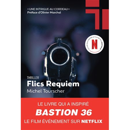 Flics requiem : Thriller : POL