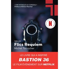 Flics requiem : Thriller : POL