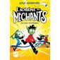 L'Académie des méchants T.03 : Les jeux horrifiques : 6-8