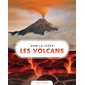 Les volcans : vive la terre !