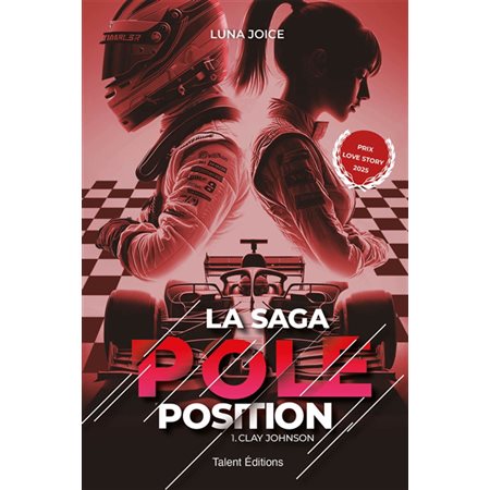 La saga pole position T.01 : Clay Johnson : NR