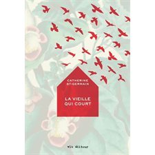 La vieille qui court