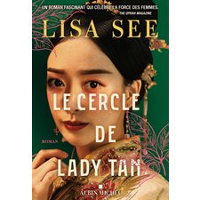 Le cercle de lady Tan