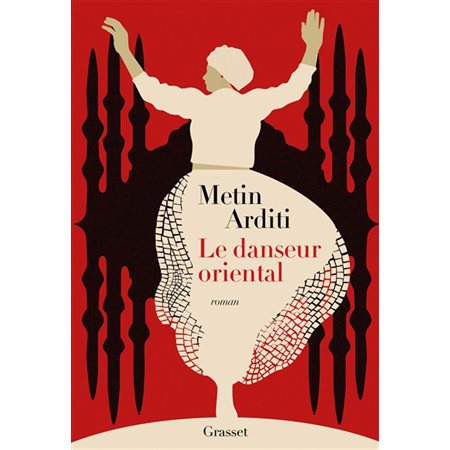 La trilogie de Constantinople T.01 : Le danseur oriental : HIS