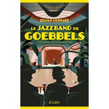 Le jazz band de Goebbels : Littérature étrangère