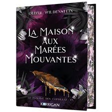 Le royaume des corbeaux T.04 : La maison aux marées mouvantes : Édition collector : FAN