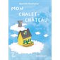 Mon chalet-château : Parcelles : 9-11
