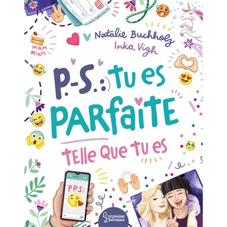 PS : tu es parfaite telle que tu es : 9-11