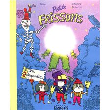 Petits frissons T.02 : La disparition : Bande dessinée