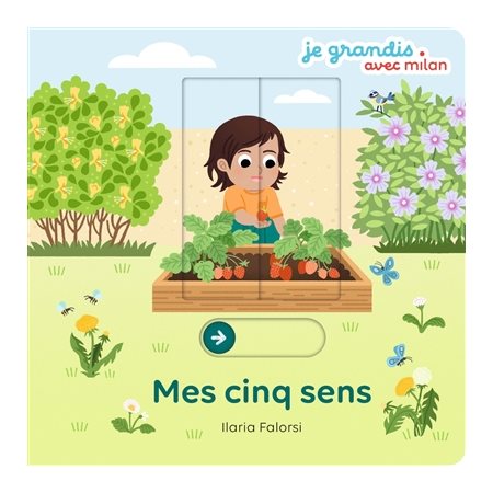 Mes cinq sens : Je grandis avec Milan : Livre cartonné