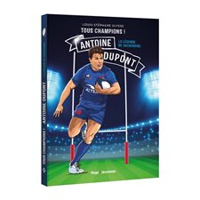 Antoine Dupont : La légende de Vachenoire : Tous champions ! : 6-8