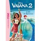 Vaiana 2 T.03 : L'idole des Kakamoras : Bibliothèque rose. Ma première bibliothèque rose : 6-8