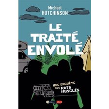 Le Traité envolé : Une enquête des Rats musclés : Boréal inter T.87 : 12-14