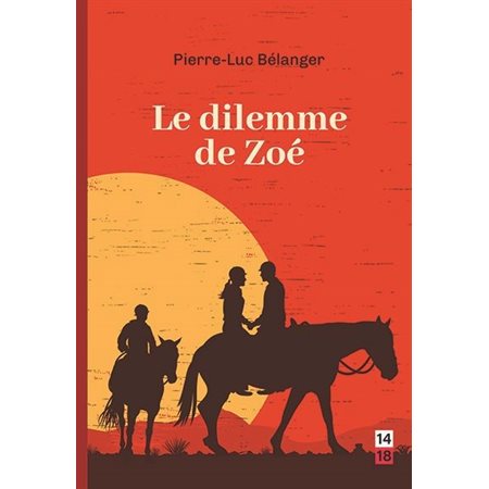 Le dilemme de Zoé : Prise Deux : 15-17
