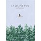 La clé des bois : Bande dessinée