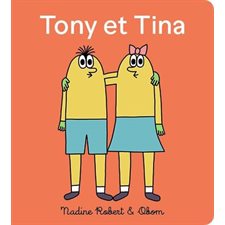 Le chapeau : Tony et Tina : Livre cartonné