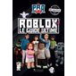 Roblox : Le guide ultime