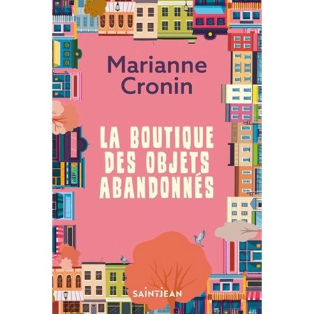 La boutique des objets abandonnés