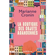 La boutique des objets abandonnés