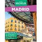 Madrid (Michelin) : Édition 2025 : Le guide vert. Week-end