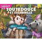 Toutedouce T.03 : Toutedouce et escarbille : Le contrôle de l'impulsivité : Couverture souple