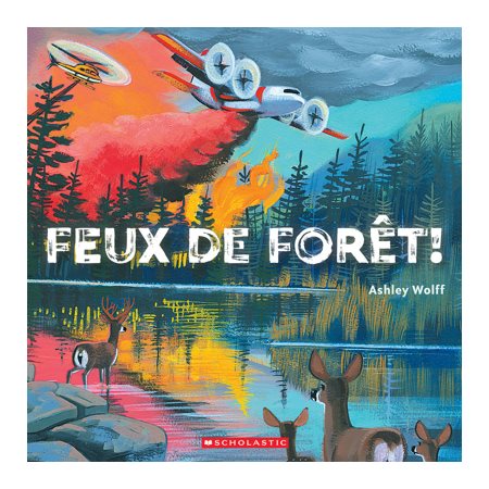 Feux de forêt ! : Couverture souple