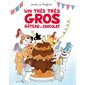 Un très très gros gâteau au chocolat : Les lutins : Couverture souple