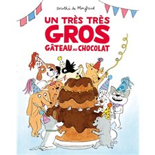 Un très très gros gâteau au chocolat : Les lutins : Couverture souple