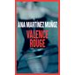 Valence rouge : Actes noirs : POL