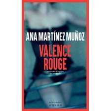 Valence rouge : Actes noirs : POL