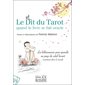 Le dit du tarot : Quand le livre se fait oracle : La bibliomancie pour grandir au pays du Soleil levant et partout dans le monde