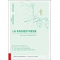 La radiesthésie : Traité théorique & pratique : Découvrir et développer ses capacités avec le pendule : Ressources & santé