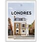 Londres : petit atlas hédoniste