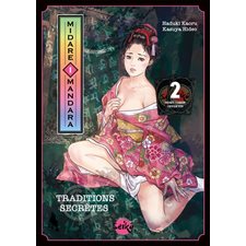 Midare mandara : traditions secrètes T.01 : Manga : ADT : Hentai