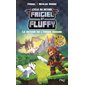 Le retour de l'Ender dragon (FP) : Frigiel et Fluffy : Cycle du Nether T.01 : 9-11